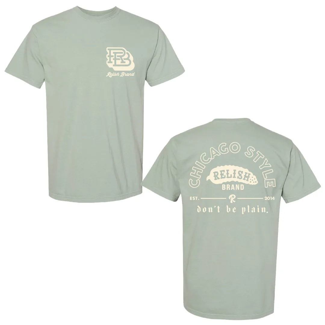 Relish Essentials - State Street Pickle - shirt [5 colors] - Garment Dyed Comfy and Versatile Trendy Design