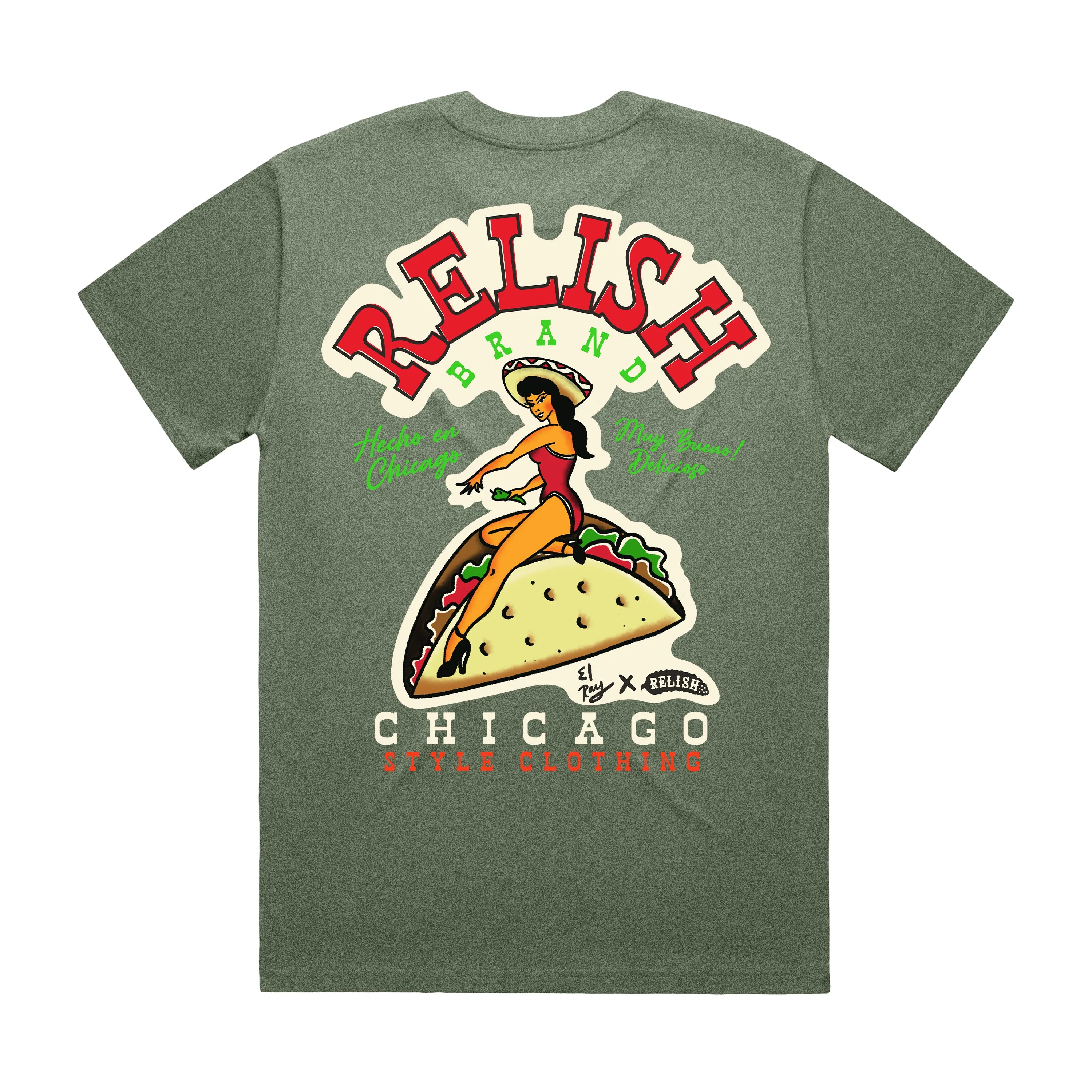 Elastic Fit Chicago Se?orita - Taco Tee - El Ray Collab - Garment Dyed
